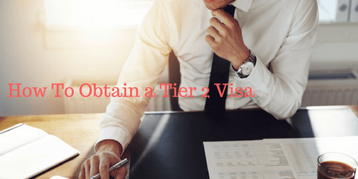 How To Obtain A Tier 2 (General) Visa